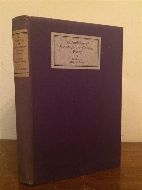 An Anthology Of Contemporary Catholic Poetry By Leahy Maurice Ed Very Good Hardcover 1931