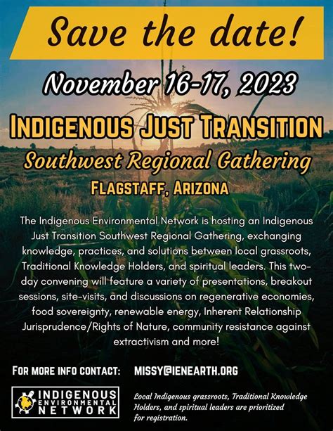 The Indigenous Environmental Network Hosted An Indigenous Just