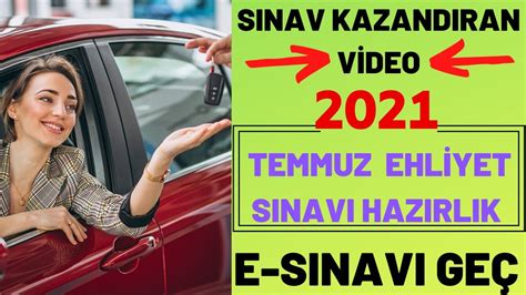 SINAV KAZANDIRAN VİDEO EHLİYET SINAVI HAZIRLIK SORULARI 2021