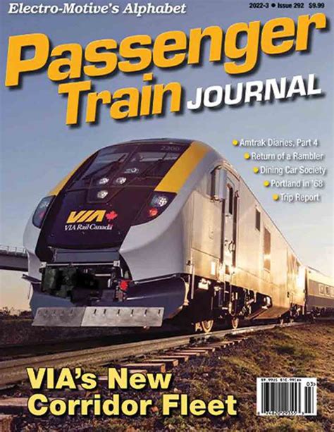 Passenger Train Journal Summer 2022 Passenger Train Journal Summ