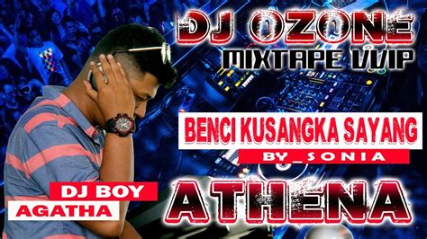 Tryana benci kusangka sayang official new versi. DJ OZONE " BENCI KUSANGKA SAYANG - SONIA " ATHENA LIVE ...