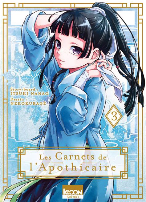 Les Carnets De Lapothicaire T3 Manga Chez Ki Oon De Hyûga Nanao Neko