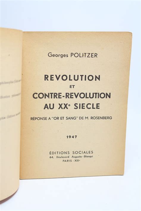 Politzer Révolution Et Contre Révolution Au Xxe Siècle Edition