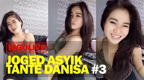 Joged Asyik Bigo Live Bareng Tante Danisa 3 Youtube