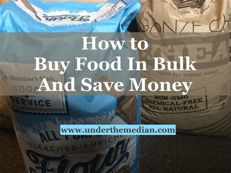 How To Buy Food In Bulk And Save Money Under The Median