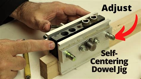 How To Adjust A Woodworking Self Centering Doweling Jig That Doesnt