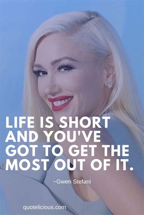 Best Gwen Stefani Quotes And Sayings With Images