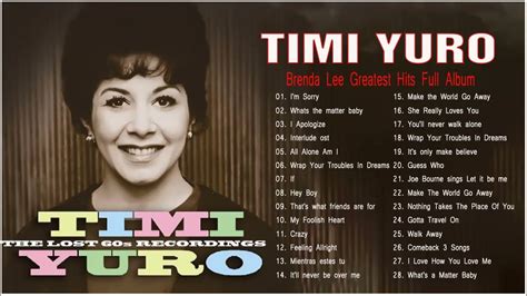 Best Songs Of Timi Yuro Playlits Timi Yuro Greatest Hits Full Albums