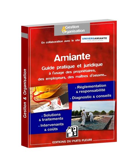 Amiante Guide Pratique Et Juridique