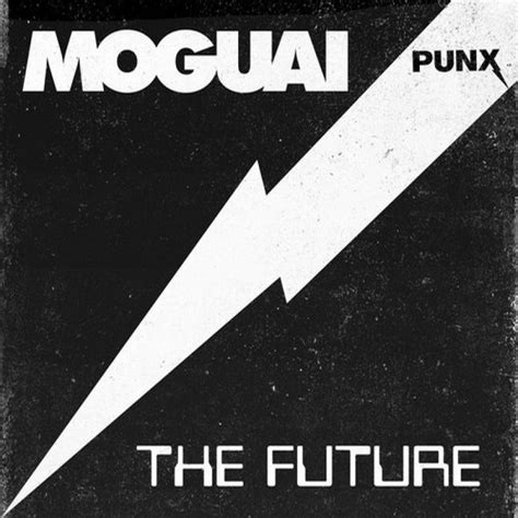Moguai The Future Spinnin Records