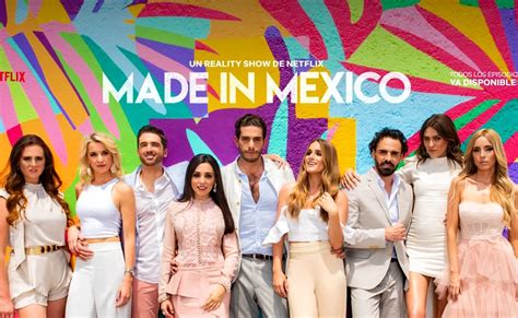 Netflix Launches Reality Show Made In Mexico