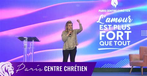 Lamour Est Plus Fort Que Tout Paris Centre Chrétien Emci Tv