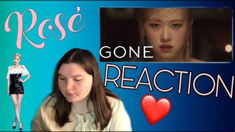 RosÉ 로제 Gone Mv Reaction Blackpink블랙핑크 Youtube