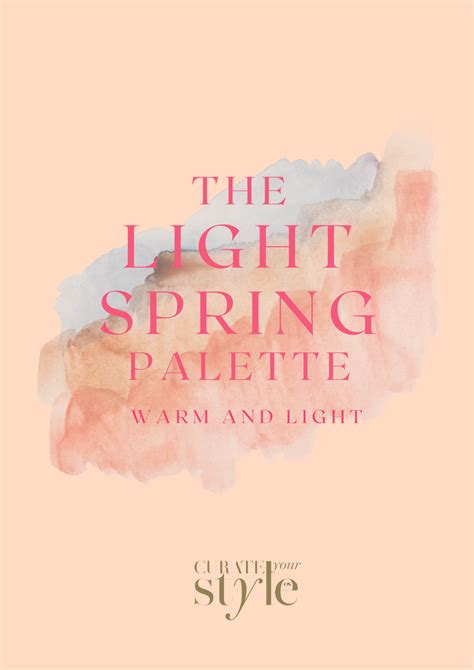 The Light Spring Color Palette Curate Your Style