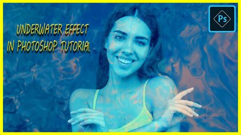 How To Underwater Effect In Photoshop Tutorial 2020 Youtube