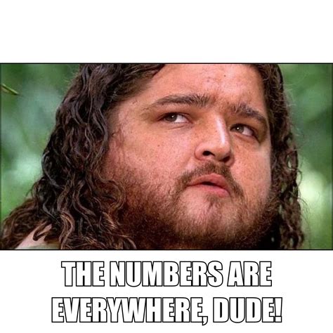 Numbers Everywhere Memes Imgflip