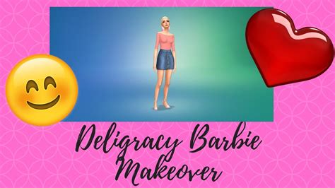 Sims 4 Deligracy Barbie Makeover With Maxis Match Ccwubzysims Youtube