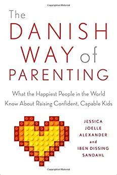Amazon.com: The Danish Way of Parenting: What the Happiest ...