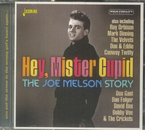 Joe Melson Hey Mister Cupid The Joe Melson Story Cd At Juno Records
