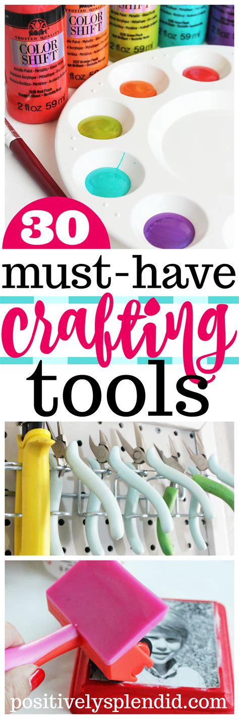 30 Must Have Crafting Tools And Supplies Positively Splendid Crafts