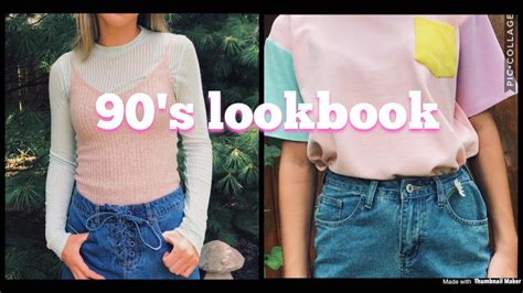 90s Inspired Lookbook Youtube