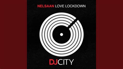 Love Lockdown Extended Mix Youtube