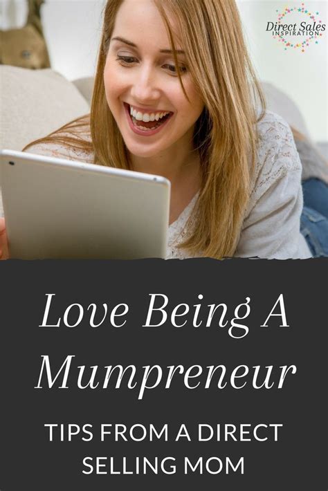 How To Be A Mumpreneur Mumpreneur Mumpreneur Inspiration Sales Tips