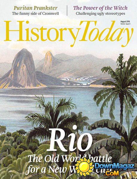 History Today August 2016 Download Pdf Magazines Magazines Commumity