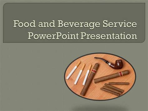 Concept development, management, marketing, menu engineering, operations, facility design, beverage development and more. Food And Beverage Service Powerpoint Presentation ...
