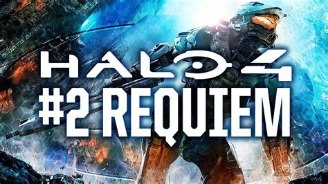 Halo 4 2 Requiem Campaign Walkthrough Youtube