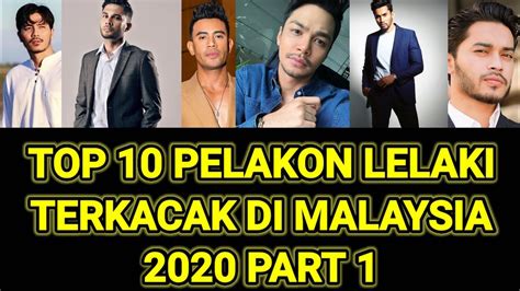 Seperti 5 pelakon lelaki popular tanah air ini, mereka bukan sahaja sukses sebagai anak wayang bahkan turut memiliki bakat terpendam dalam bidang nyanyian. TOP 10 PELAKON LELAKI TERKACAK DI MALAYSIA 2020 PART 1 ...