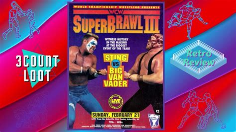 Retro Wrestling Review Wcw Superbrawl 3 On Pay Per View 1993 Youtube