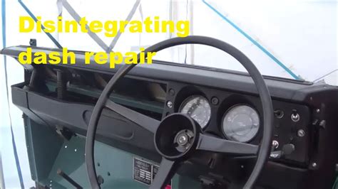 Land Rover Series 3 Restoration Dashboard Rebuild And Repair Youtube