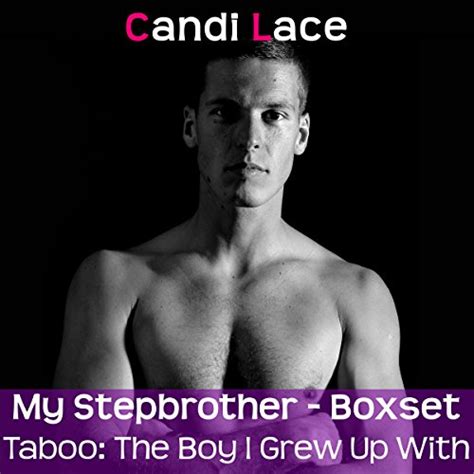 my stepbrother the full collection a bbw forbidden first time romance boxset by candi lace