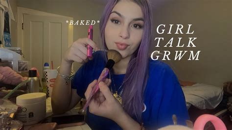 girl talk grwm youtube