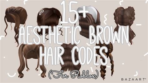 15 Aesthetic Brown Hair Codes For Roblox Youtube