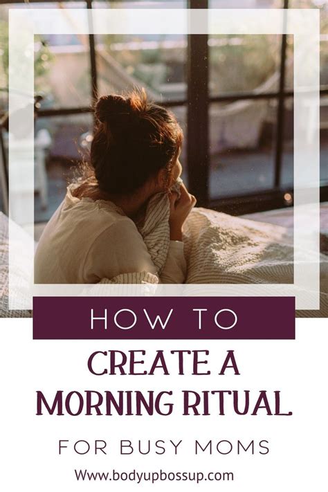 How To Create A Morning Ritual For Busy Moms Morning Ritual Busy Mom