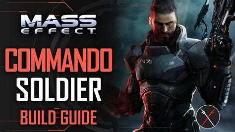 Mass Effect Legendary Edition Build Guide Soldier Mass Effect 1