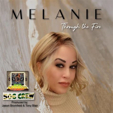 Melanie Through The Fire Vpal Music