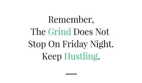 150 Grind And Hustle Quotes To Motivate You Big Time The Random Vibez