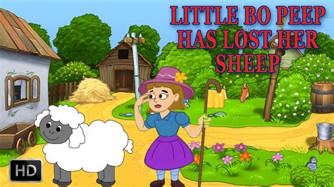 Little Bo Peep Has Lost Her Sheep Nursery Rhymes Baby Songs