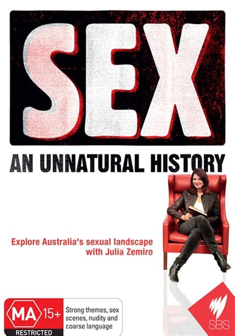 Sex An Unnatural History Streaming Online