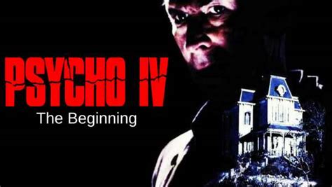 Horror Movie Review Psycho Iv The Beginning 1990 Games