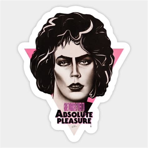 give yourself over to absolute pleasure rocky horror picture show sticker teepublic