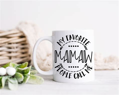 Mothers Day Svg My Favorite People Call Me Mamaw Svg Etsy