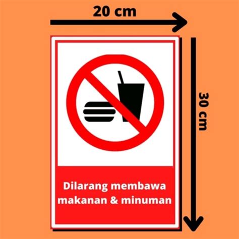 Jual Buah Stiker Dilarang Membawa Makanan Dan Minuman Sticker Sign