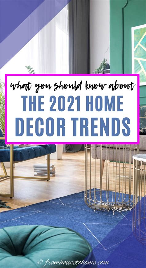 Great List Of The Most Popular Home Decor Trends For 2021 This Will