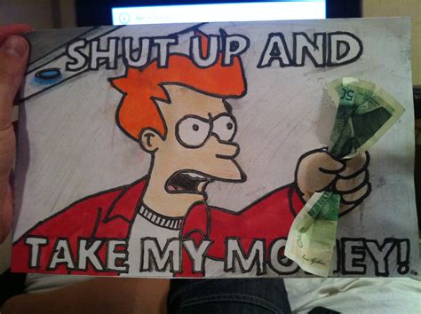 Shut Up And Take My Money Drawing Card Funny Pictures Funny