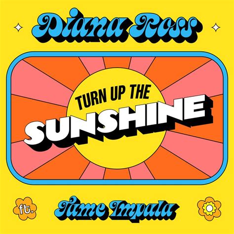 turn up the sunshine new track by diana ross ft tame impala