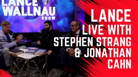 Episode 1013 Lance Live With Stephen Strang And Jonathan Cahn Lance